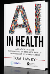 AI in Health, by Tom Lawry