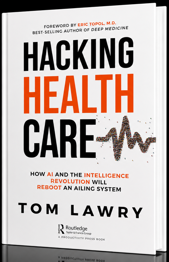 Hacking Healthcare: How AI and the Intelligence Revolution Will Reboot an Ailing System
by Tom Lawry (Author)