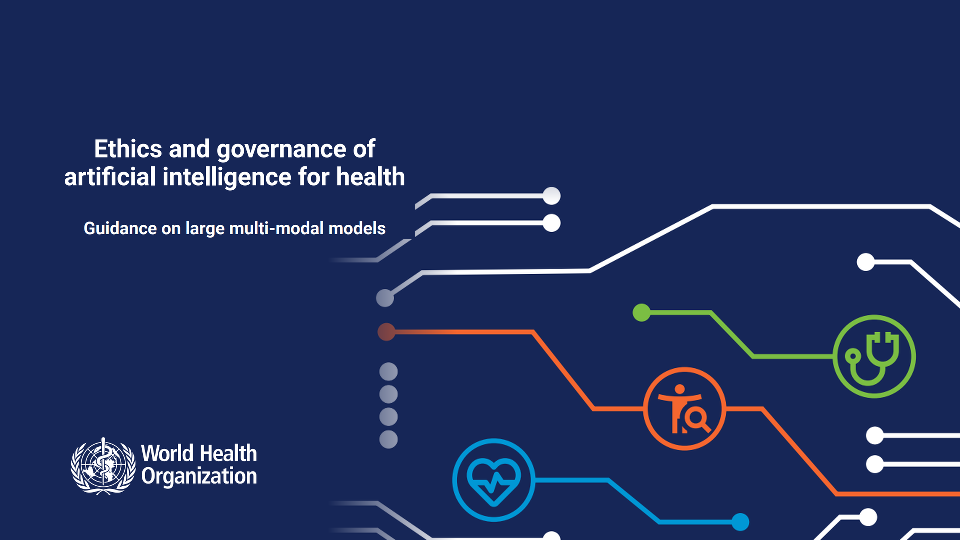WHO graphic on ethics and governance of AI for health, with blue circuit lines and medical icons on a dark background