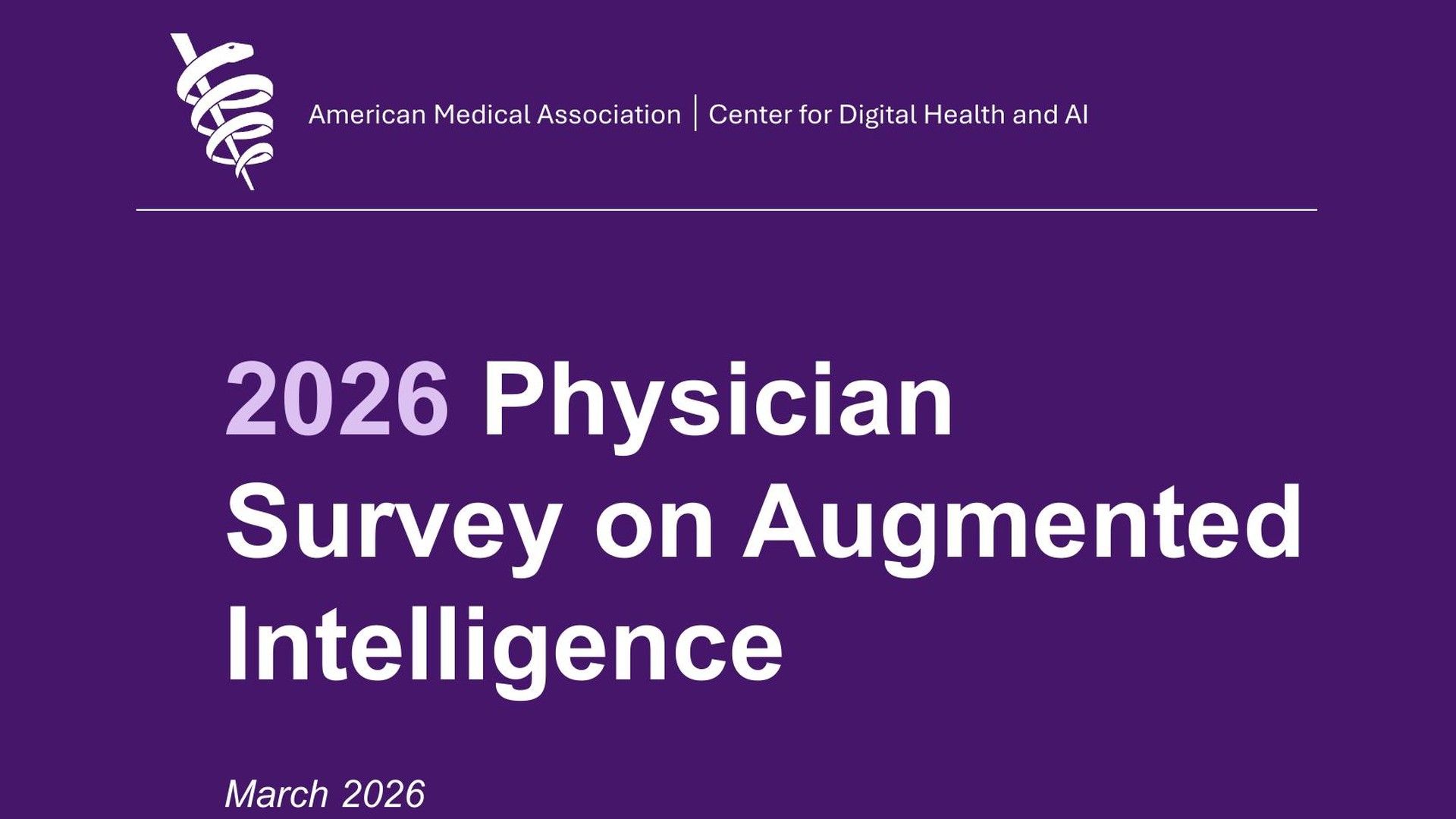 Purple report cover titled “2026 Physician Survey on Augmented Intelligence” by American Medical Association.