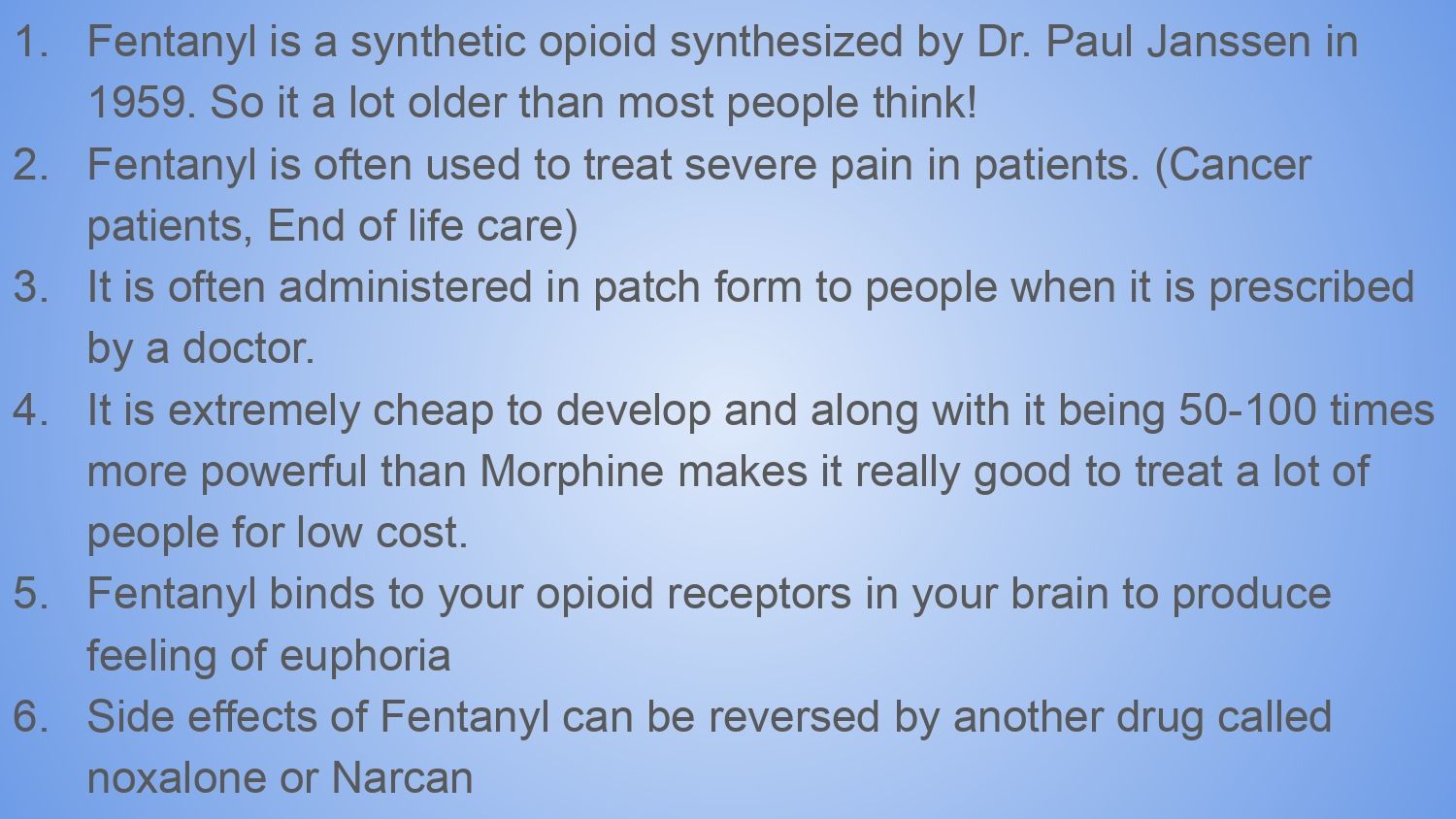 Blue slide listing fentanyl facts and overdose reversal with Narcan/naloxone.