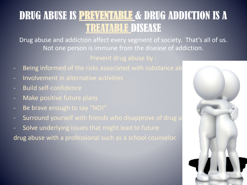 Anti-drug poster with white figures and text: “Drug abuse is preventable & drug addiction is a treatable disease.”
