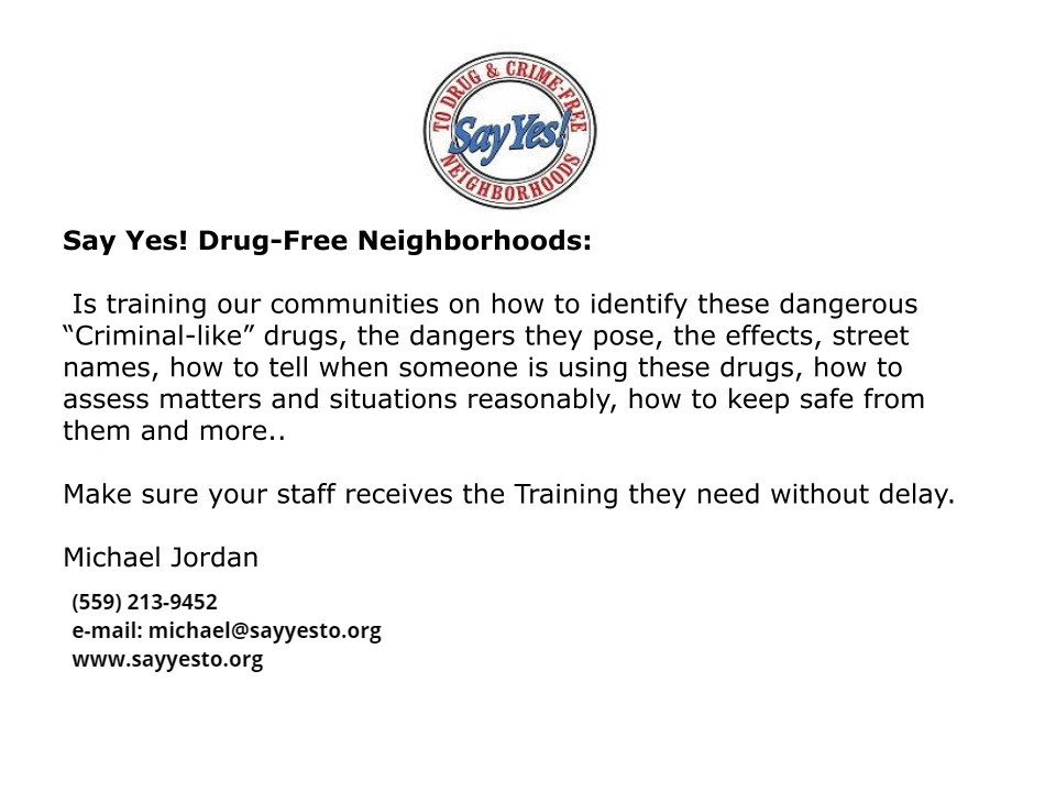 Flyer urging drug-free neighborhoods and staff training, with hotline and email contact details.