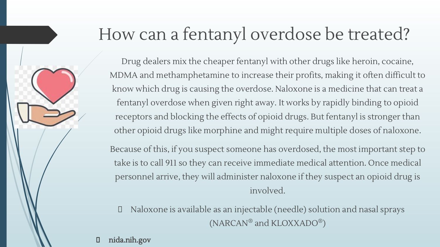 Chart titled “How can a fentanyl overdose be treated?” with a heart-in-hand icon and treatment steps text