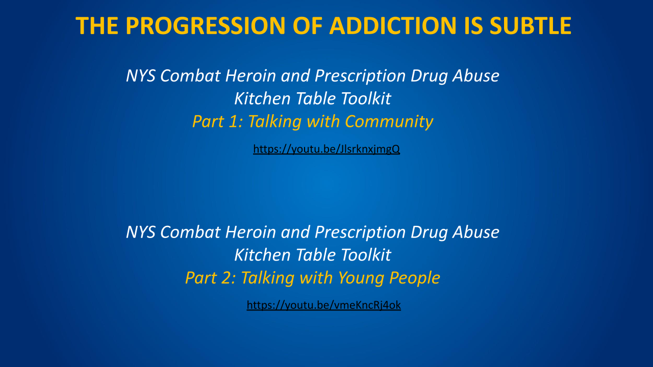 Blue presentation slide titled “The Progression of Addiction is Subtle” with two NYS conference session listings.