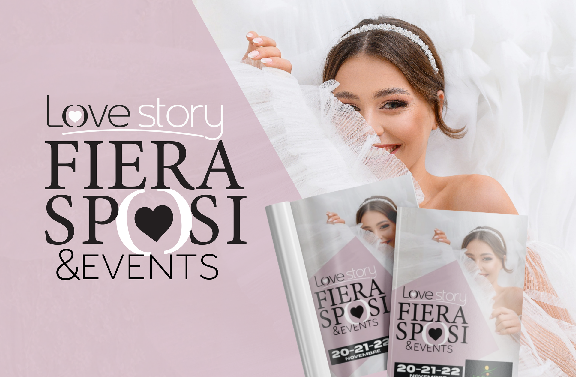 Pubblicità di LOVE STORY FIERA SPOSI & EVENTS