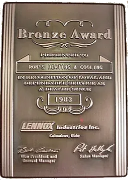 Bronze Award — Dennison, OH — Ron’s Heating & Cooling Bronze award plaque from Lennox Industries, 1983. Awarded to Ron's Heating & Cooling for dependable service.