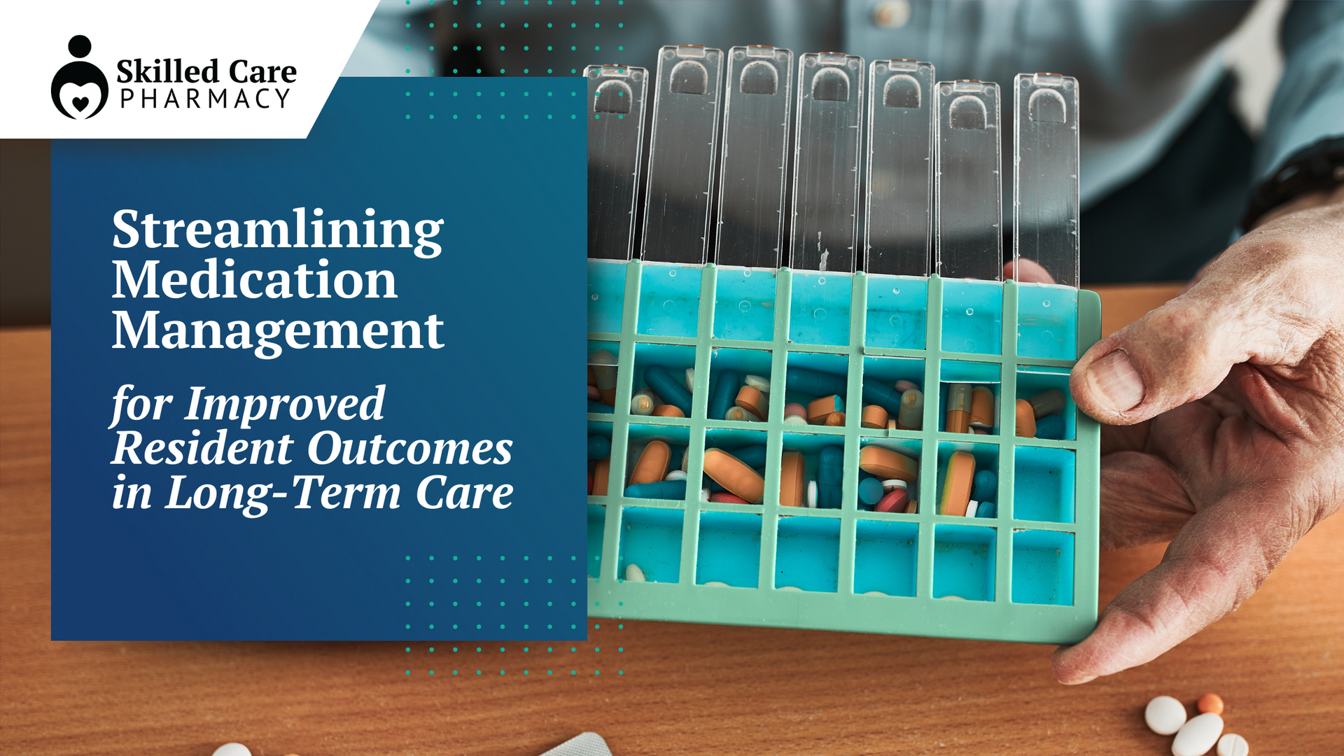 Streamlining Medication Management for Improved Resident Outcomes in ...