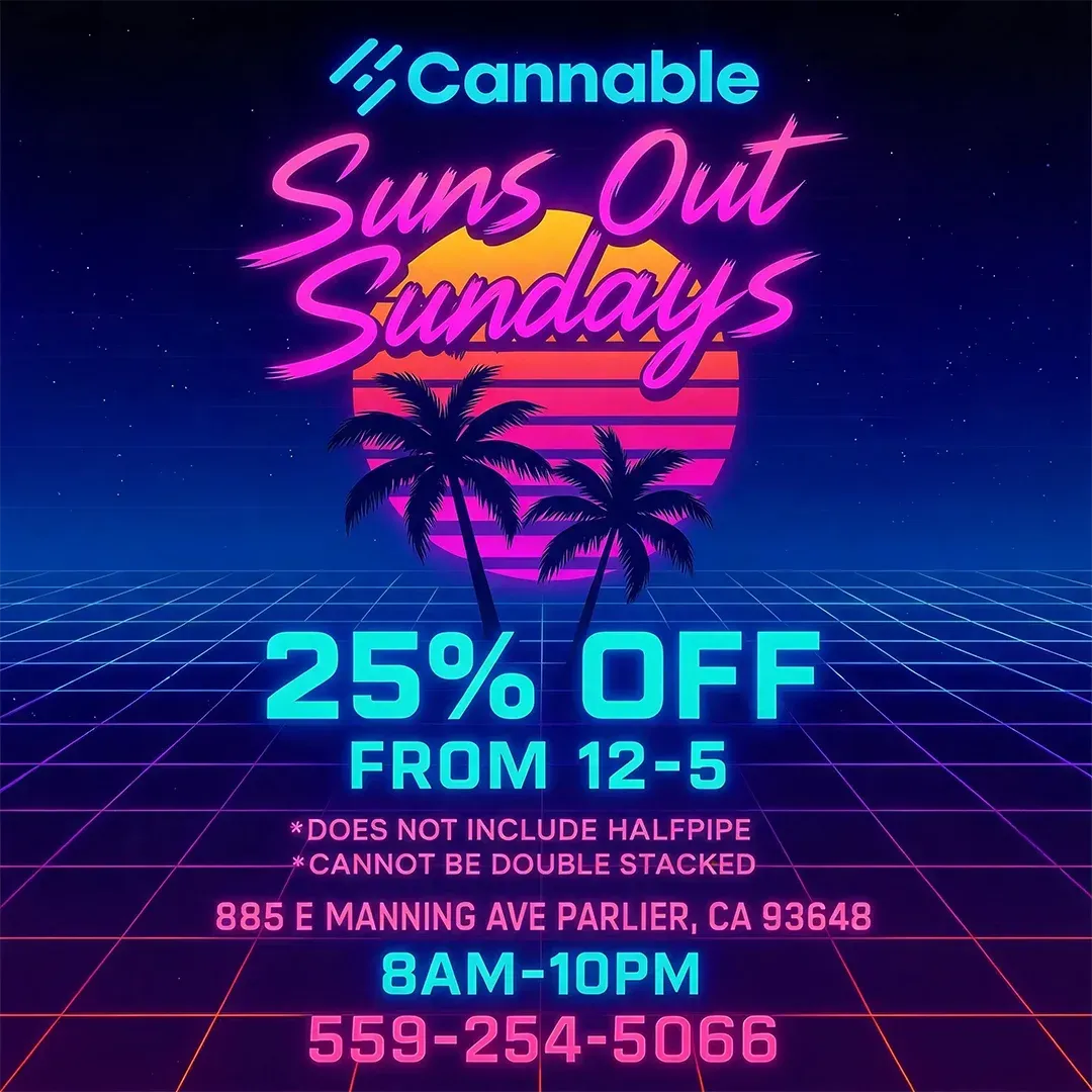 Cannable “Suns Out Sundays” neon beach promo, 25% off from 12–5, BAM 10PM, at 5585 E Mening Ave