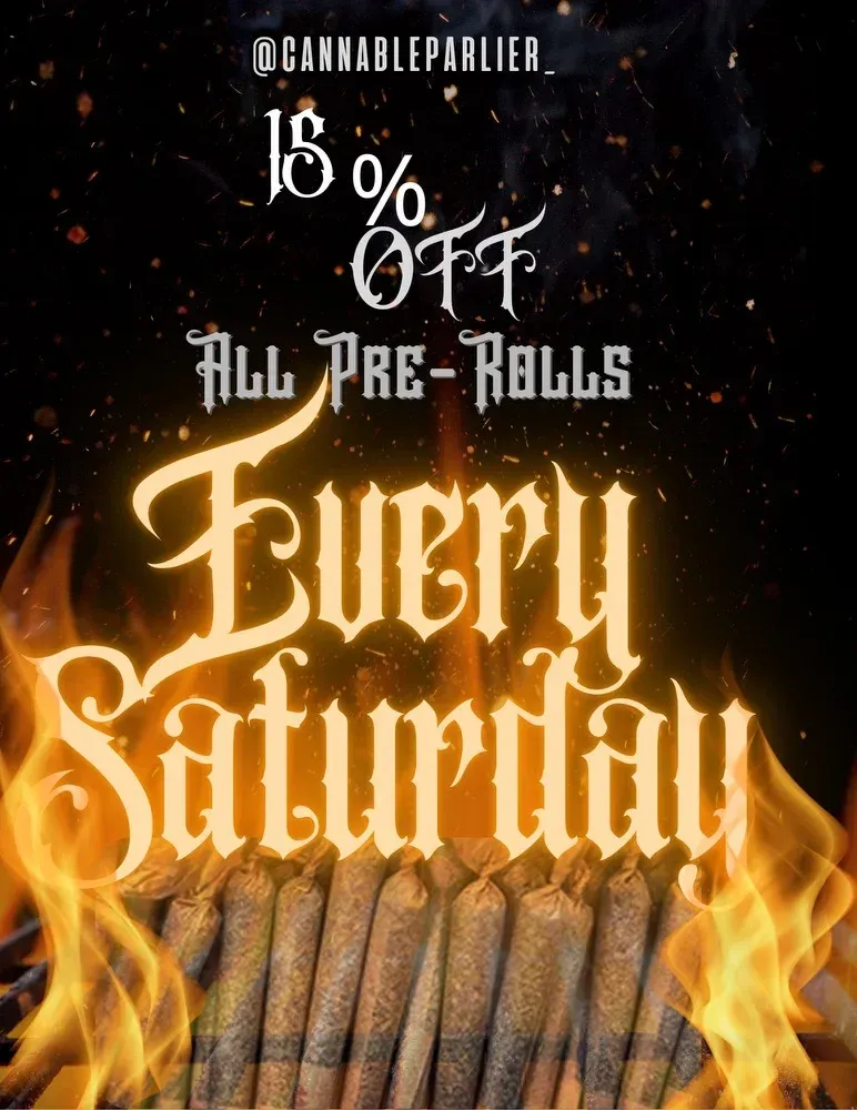Black promo poster with burning cigarillos: “15% off all pre-rolls every Saturday”