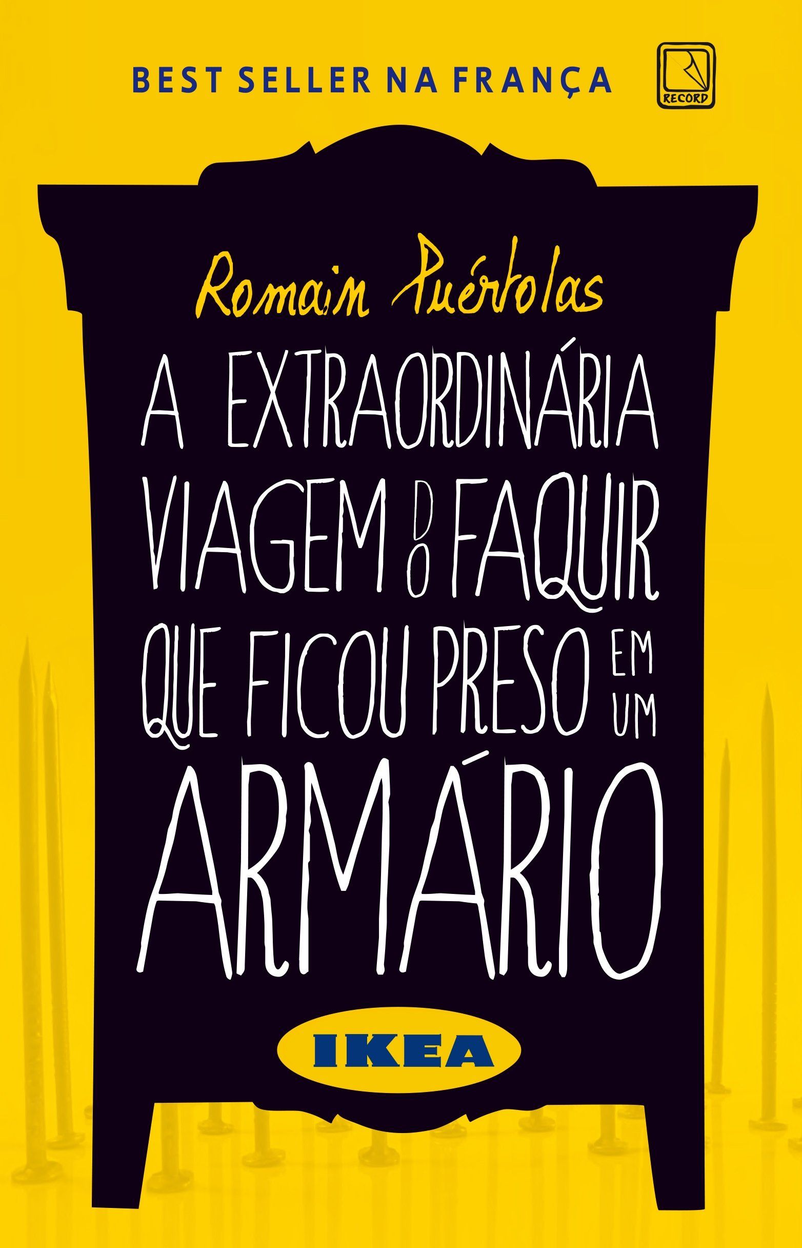 A Extraordinária Viagem do Faquir Que Ficou Preso Em um Armário Ikea