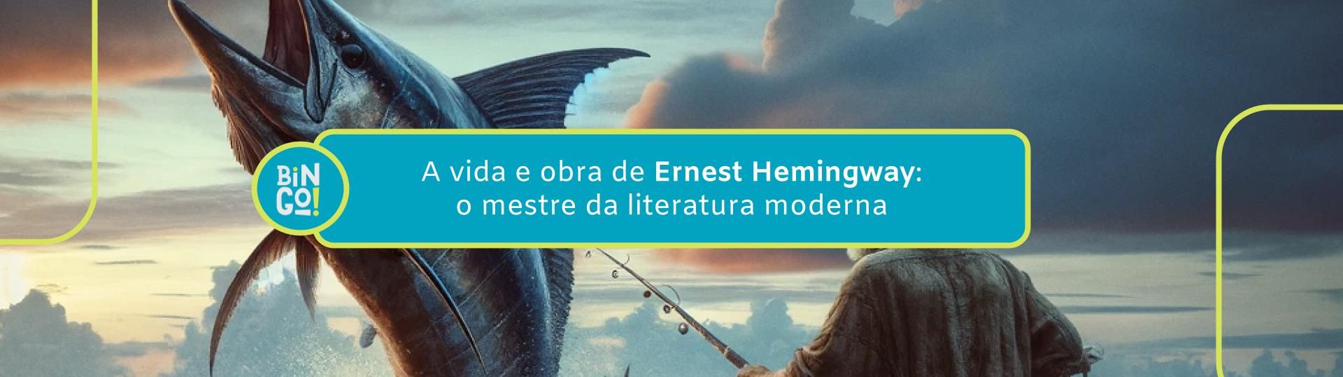 a-vida-e-obra-de-ernest-hemingway-o-mestre-da-literatura-moderna