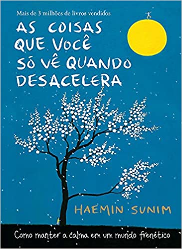 as-coisas-que-voce-so-ve-quando-desacelera