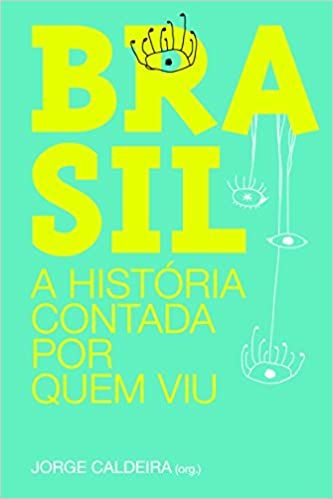 brasil-a-historia-contada-por-quem-viu