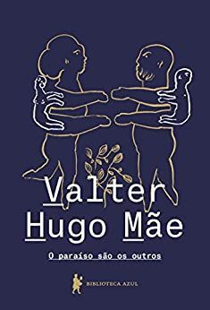 o-paraiso-sao-os-outros