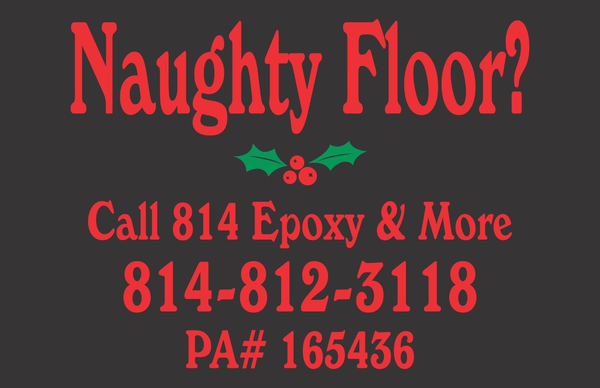 814 Epoxy and More Naughty Floor holiday promotional image Erie PA