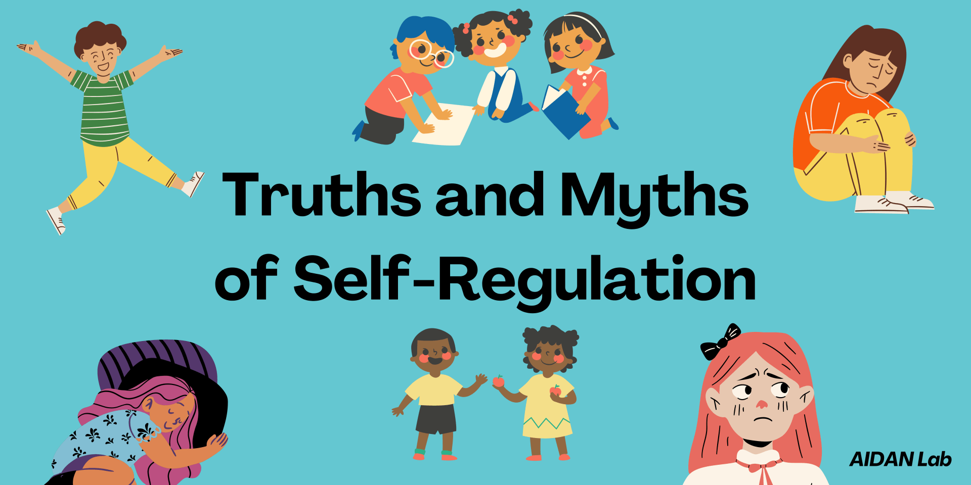 A poster that says truths and myths of self-regulation