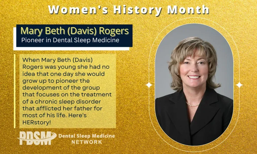 Mary Beth Rogers - Women's History Month | Snoring & Sleep Apnea