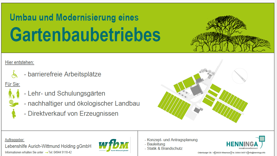 A green and white sign that says umbau und modernisierung eines gartenbaubetriebes
