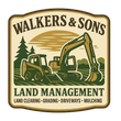 A logo for "Walkers & Sons Land Management" featuring a skid steer and excavator with trees on a tan background.
