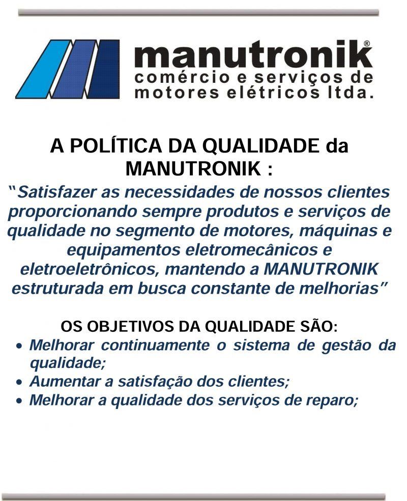Política de Qualidade - Manutronik Motores Elétricos