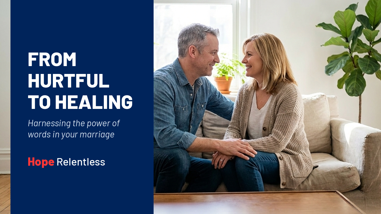 Husband warmly encourages his wife on a living room couch, learning the power of words to heal.