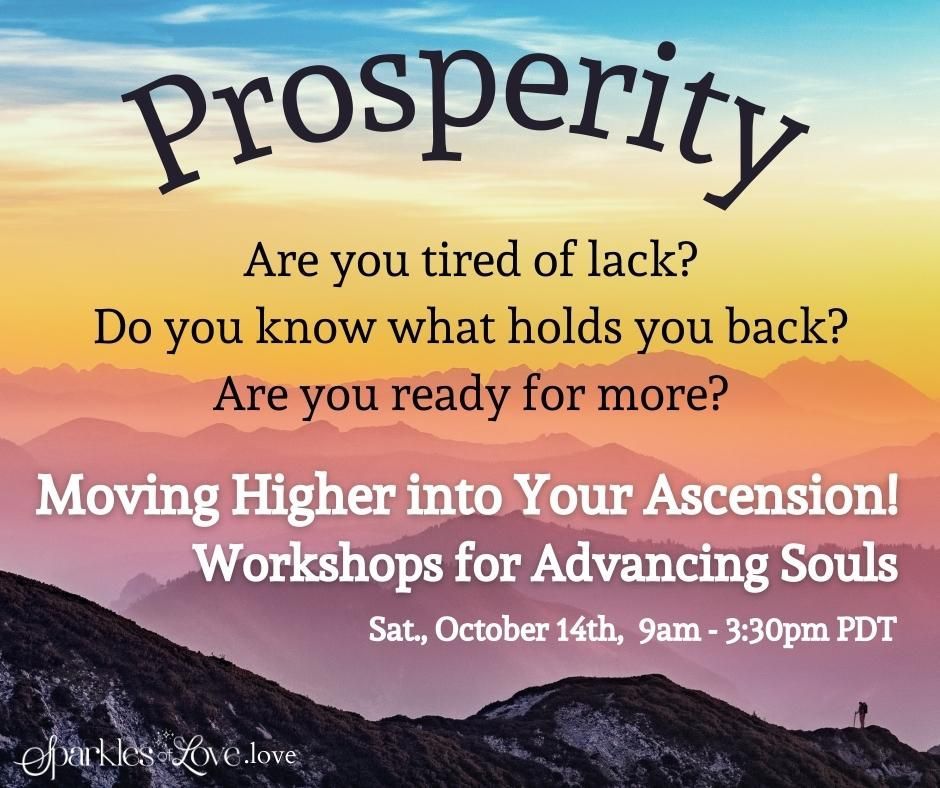 Prosperity workshop poster over mountain sunrise, with text about higher ascension and October 14th date.