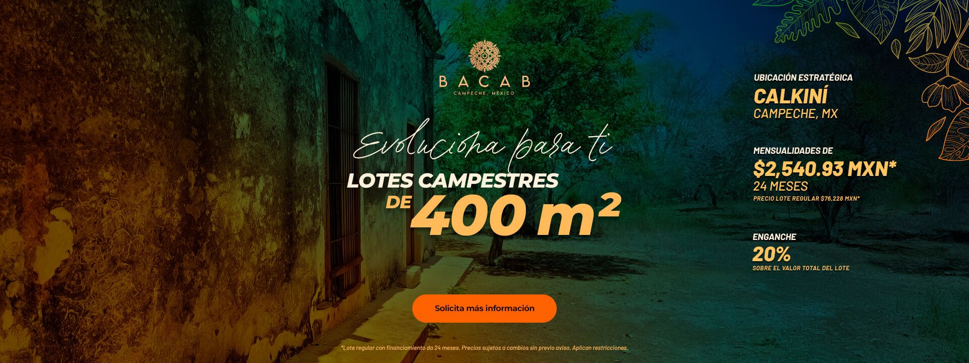 BACAB desarrollo campestre en Calkiní Campeche, México