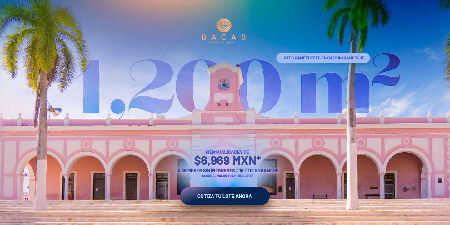 BACAB desarrollo campestre en Calkiní Campeche, México