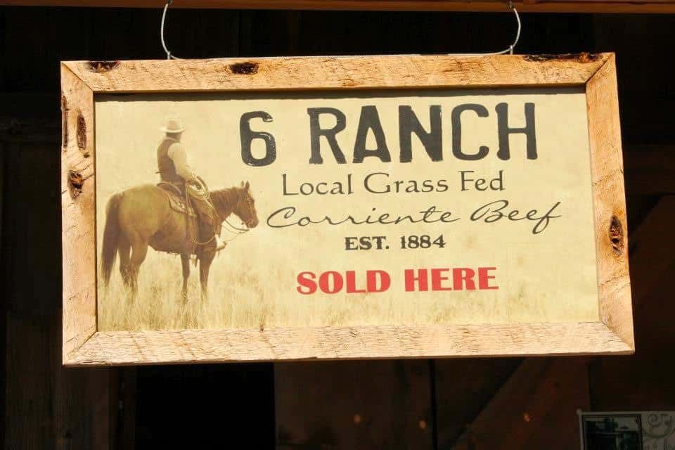 Sign that Says 6 Ranch Local Grass Fed