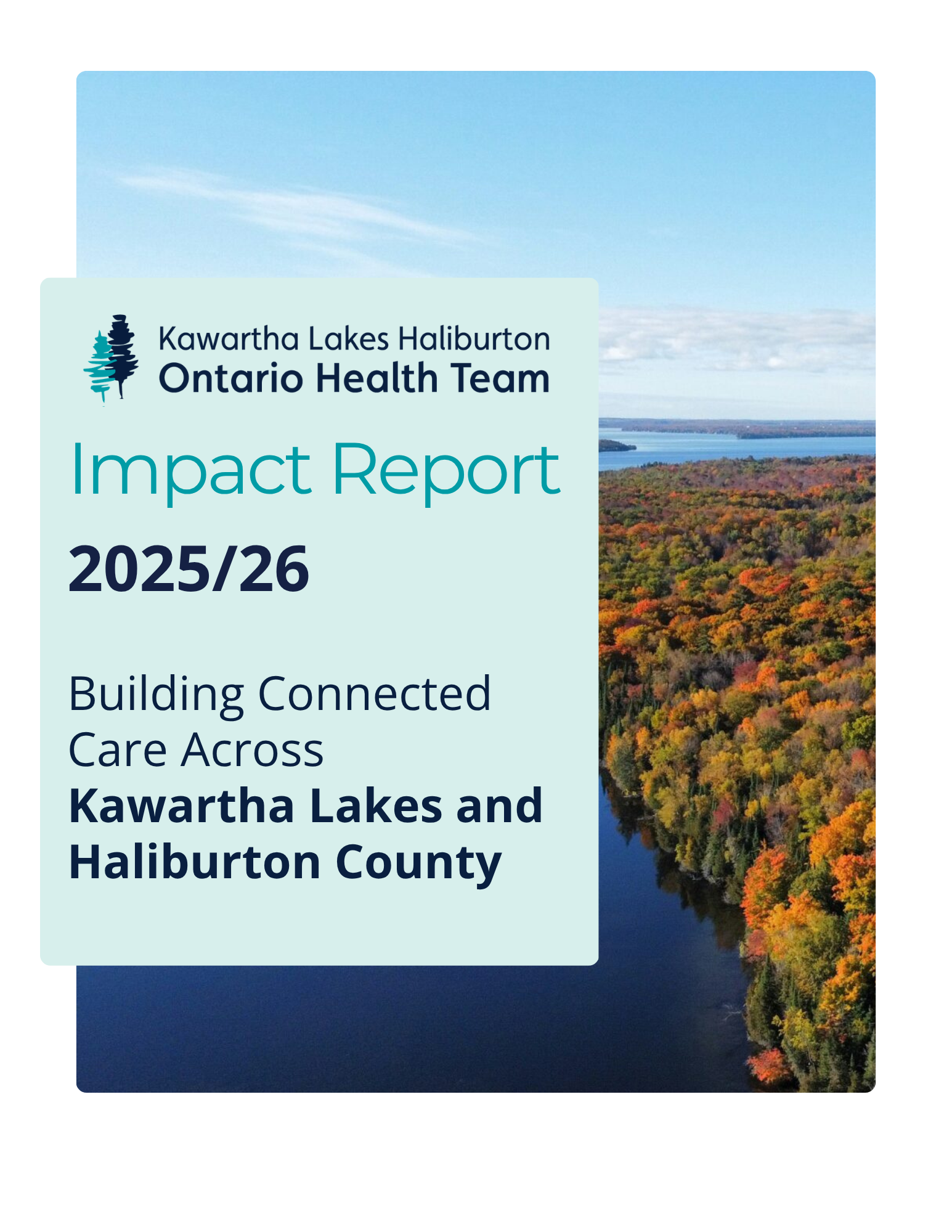 Header for Kawartha Lakes Haliburton Ontario Health Team 2024/25 Impact Report featuring a scenic lake view background.