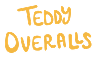 Teddy Overalls written in yellow round and curvy letters