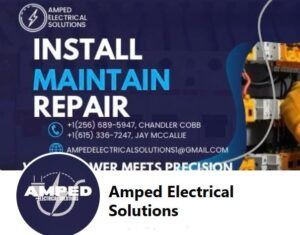 Amped Electrical Solutions ad with blue background, bold “INSTALL MAINTAIN REPAIR” text, logo, and contact details
