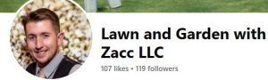 Profile banner for “Lawn and Garden with Zacc LLC,” with a headshot and company name text