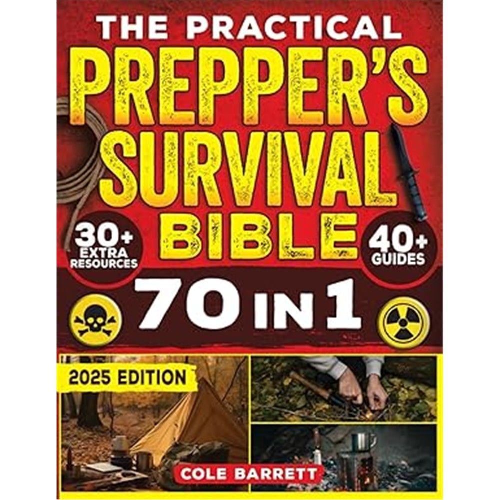 The Practical Prepper’s Survival Bible