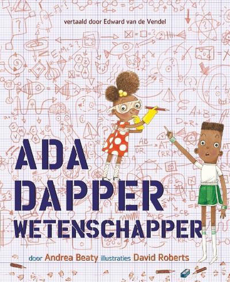 Ada_Dapper_Wetenschapper_Nieuwsgierig_Denken Ada_Dapper_Wetenschapper_Nieuwsgierig_Denken