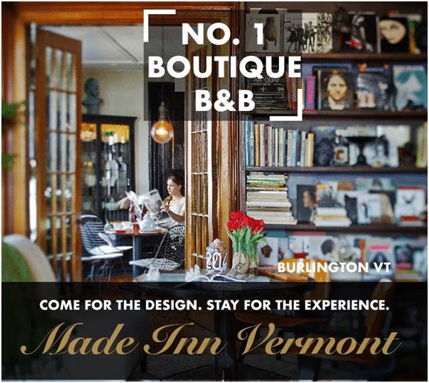 Advertisement for Made Inn Vermont, a boutique B&B in Burlington, VT, showing a stylish interior with a person reading.