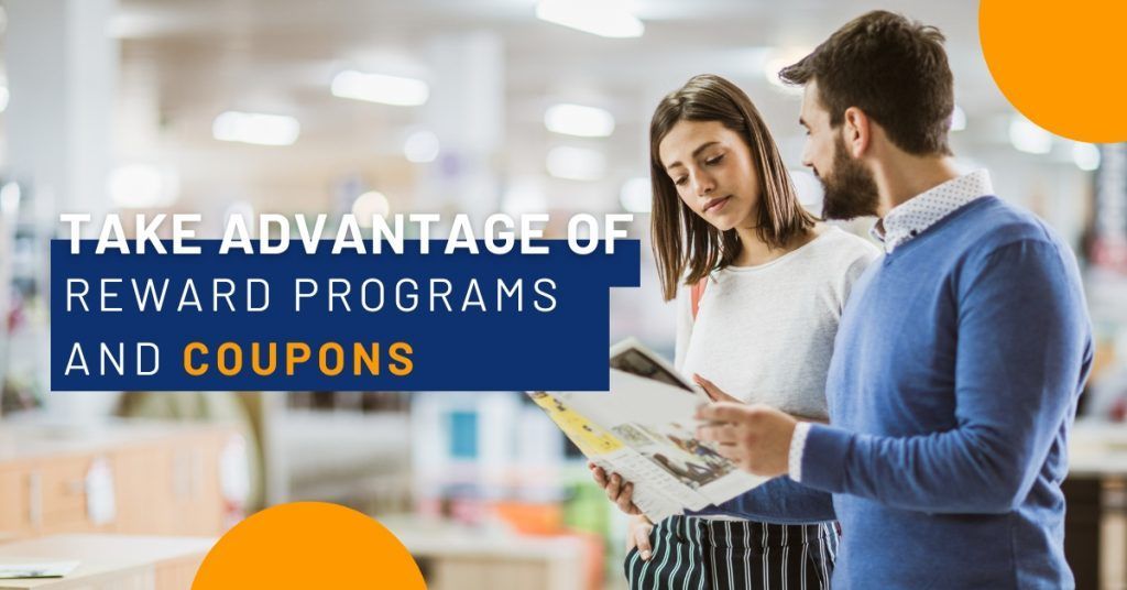 People in a store reading a flyer with text: “Take advantage of reward programs and coupons”