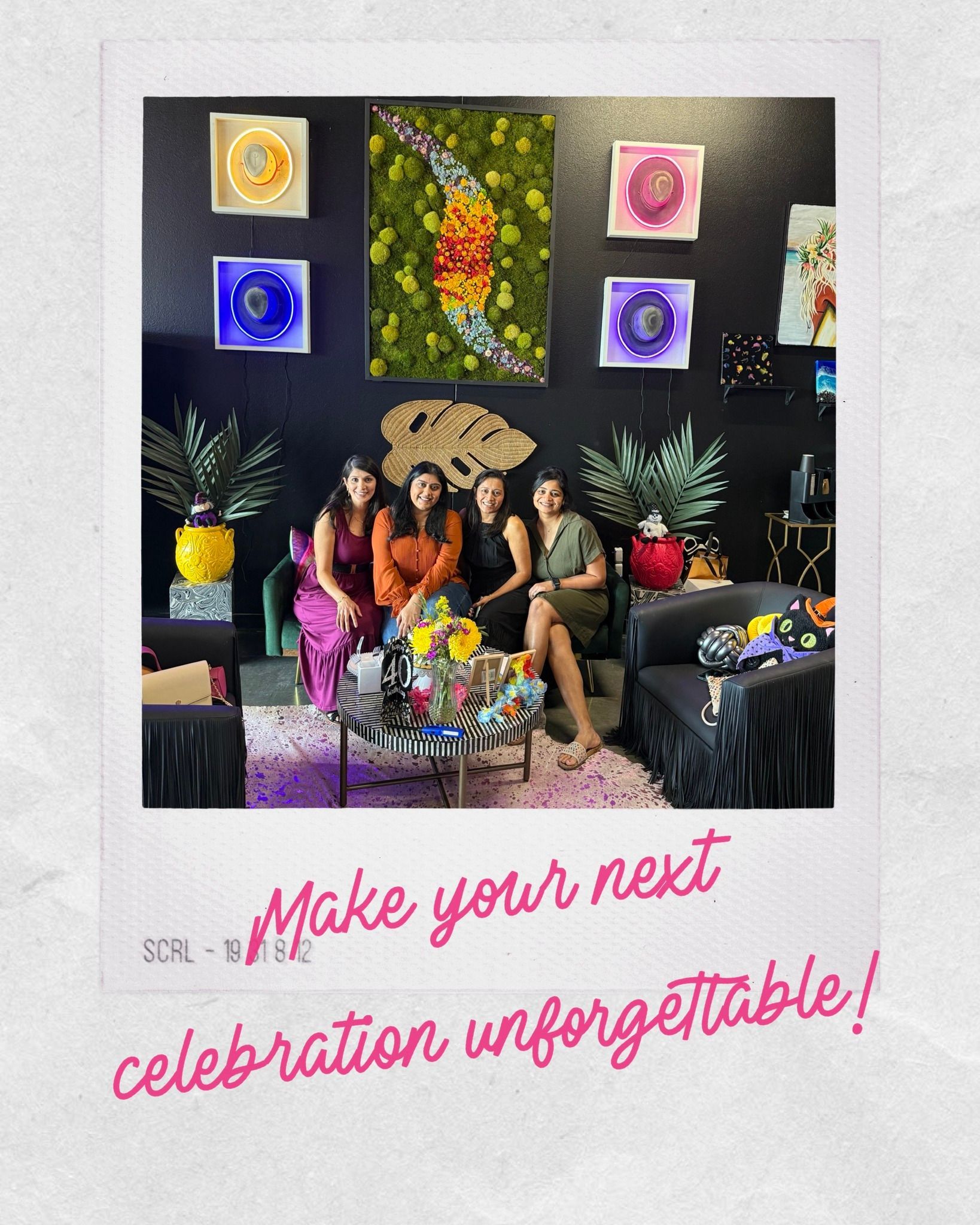 Group seated at a colorful celebration setup with balloons, flowers, and pink text: “Make your next celebration unforgettable!”