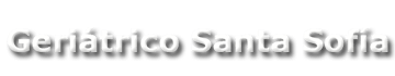 Geriátrico Santa Sofía