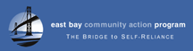 East Bay Community Action Program East Bay Community Action Program