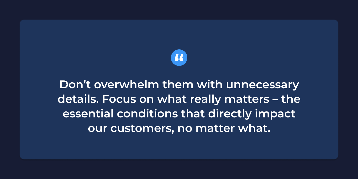 A quote that says don't overwhelm them with unnecessary details