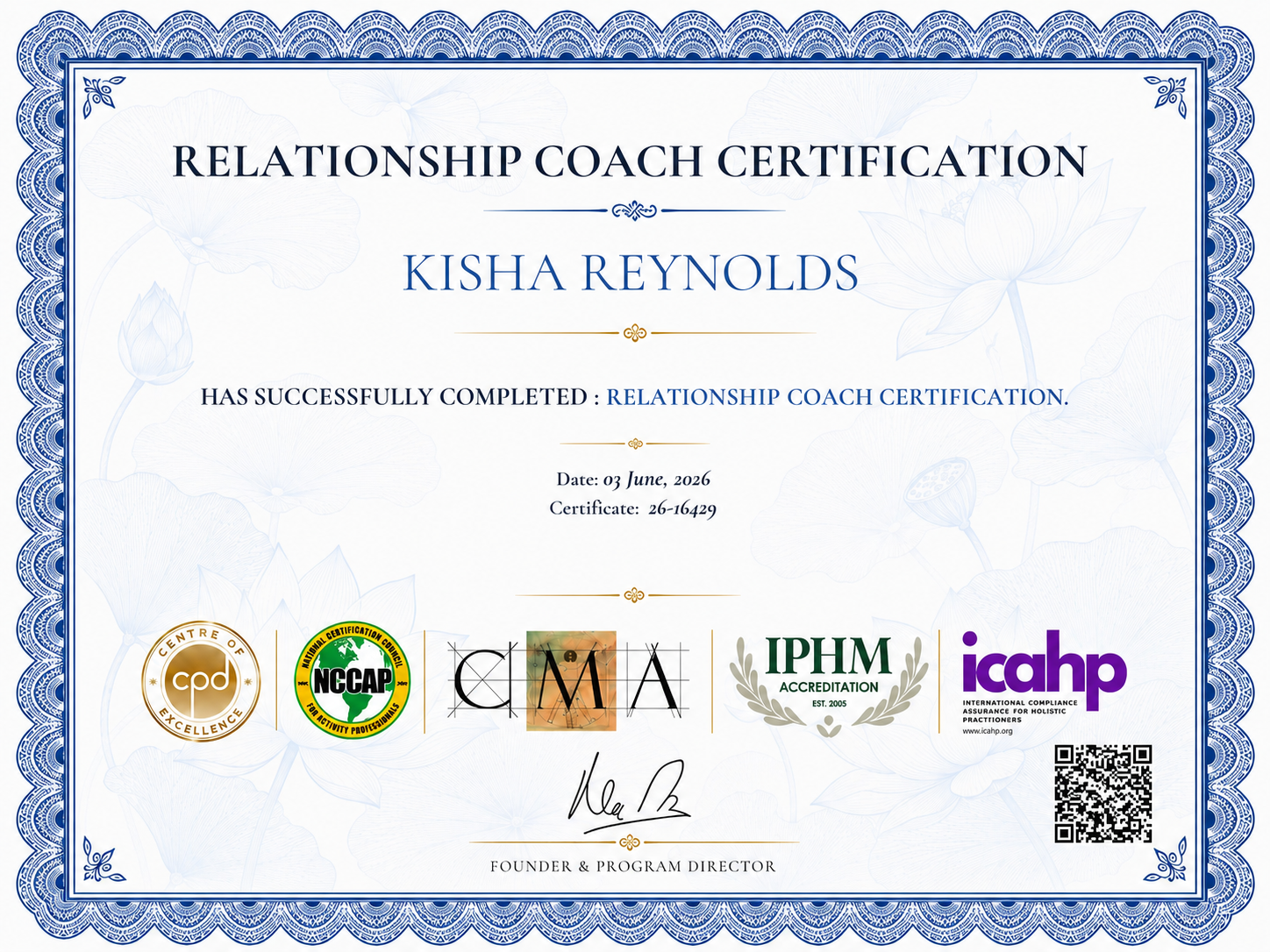 Relationship Coach Certification awarded to Kisha Reynolds, Certificate 26-16429, dated June 3, 2026