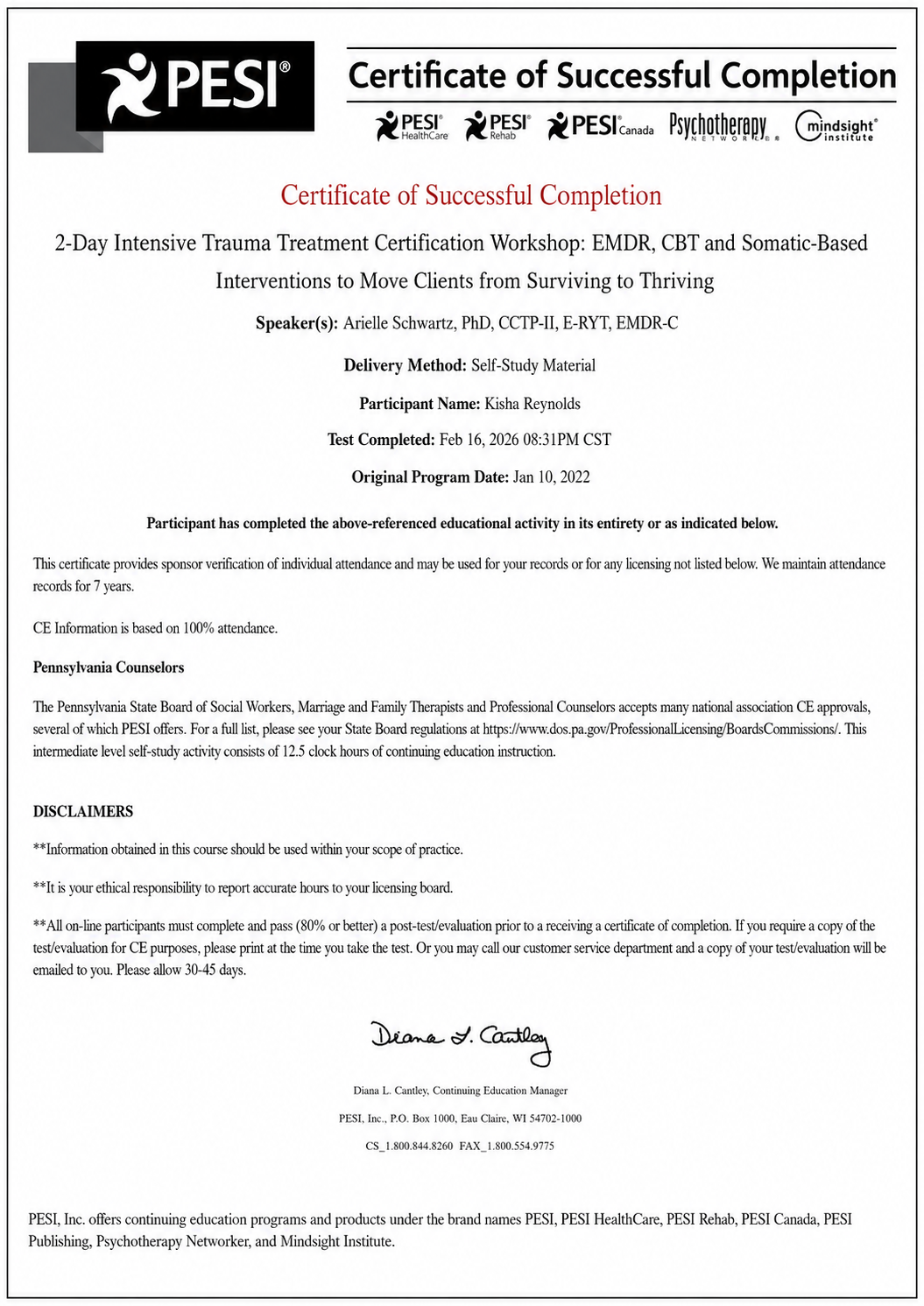 Certificate of Successful Completion for 2-Day Intensive Trauma Treatment Certification Workshop awarded to Kisha Reynolds, 12.5 clock hours of continuing education instruction, completed February 16, 2026