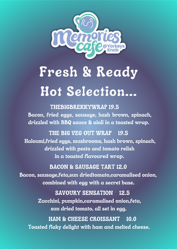 A teal menu poster for Memories Cafe’s fresh hot meal selections, with white decorative text.