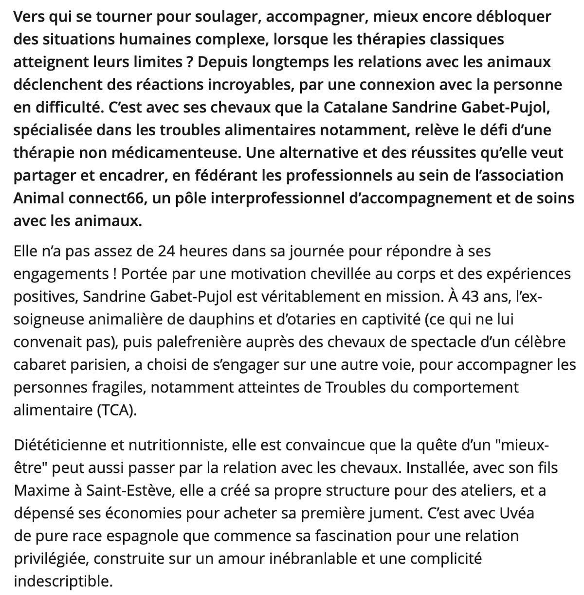 Texte sur Sandrine Gabet-Pujol utilisant les chevaux en thérapie, en particulier pour les troubles alimentaires, au sein de l'association « Animal Connect'66 ».