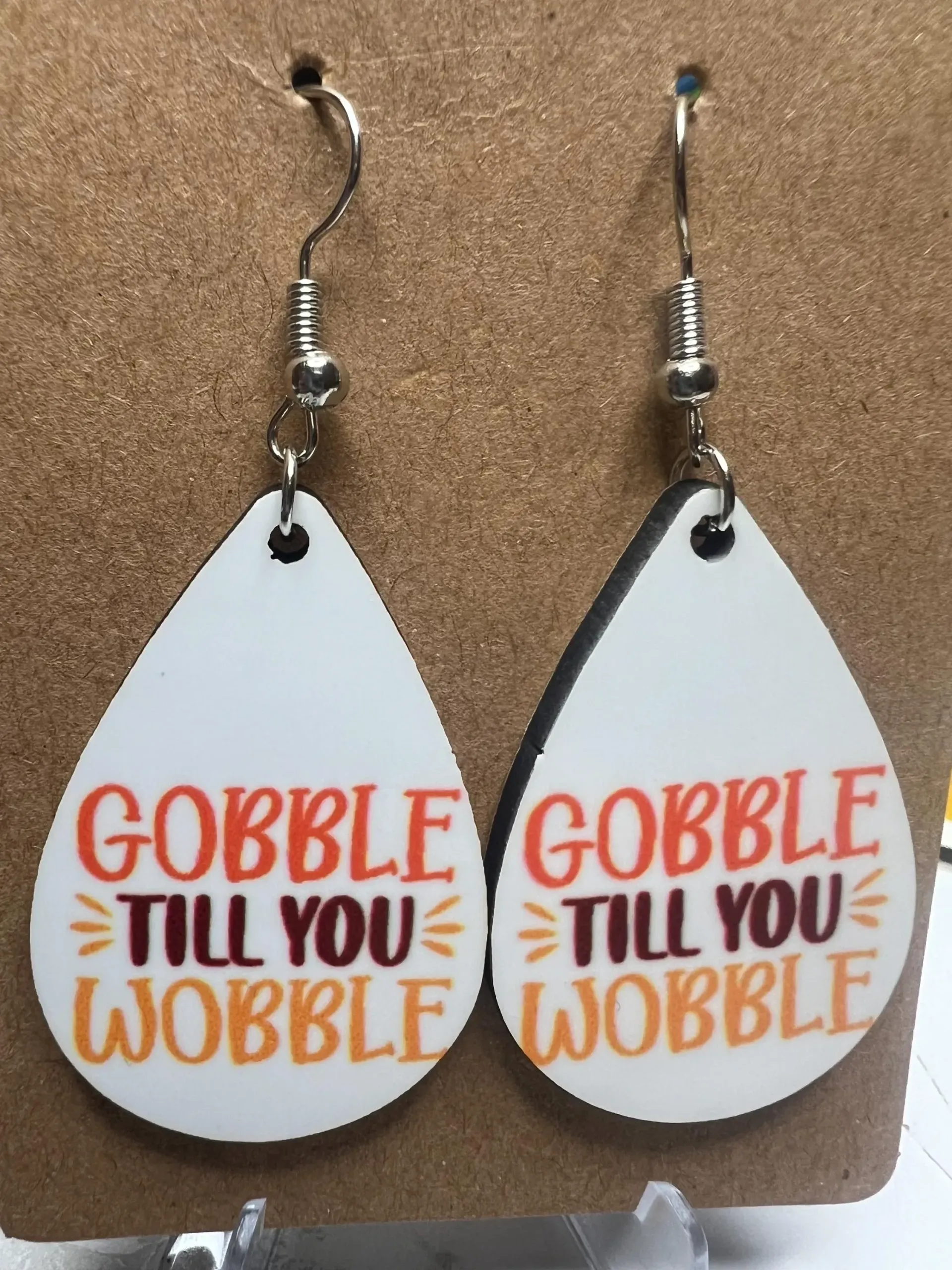 Gobble Til You Wobble Earrings