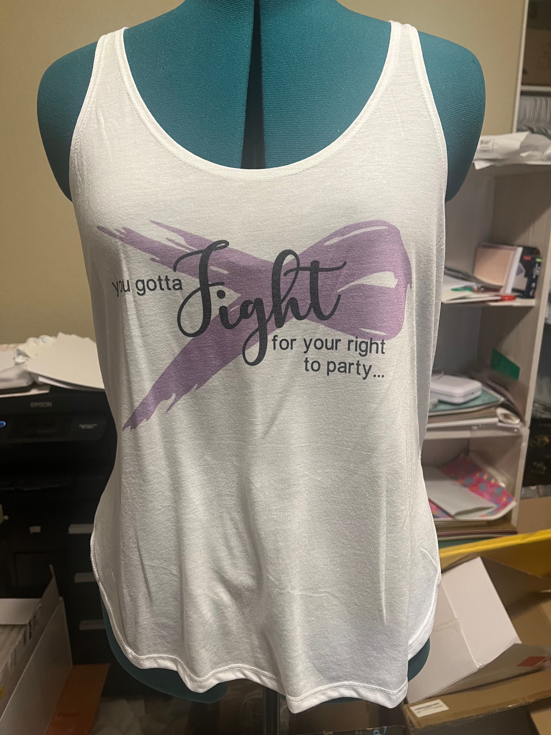You Gotta Fight, For Your Right To Party Tank
