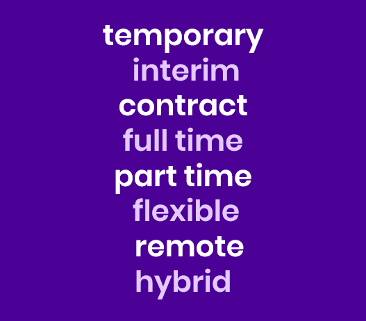 Words in white on a purple background: temporary, interim, contract, full-time, part-time, flexible, remote, hybrid.