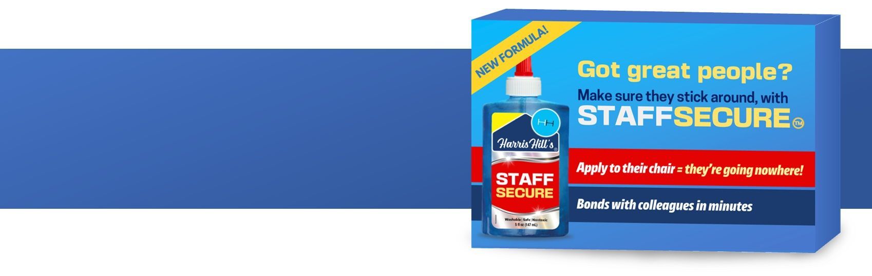 Advertisement for StaffSecure, a service that monitors employees. A glue bottle is pictured with text on it and surrounding it.